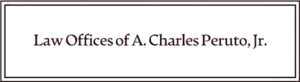 Law Firm in Philadelphia, PA | Law Offices Of A Charles Peruto, Jr.